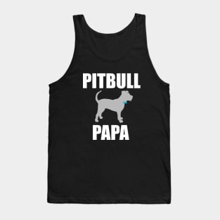 Pitbull Papa, Pitbull Dad, Pittie Dad, Pittie Papa Tank Top